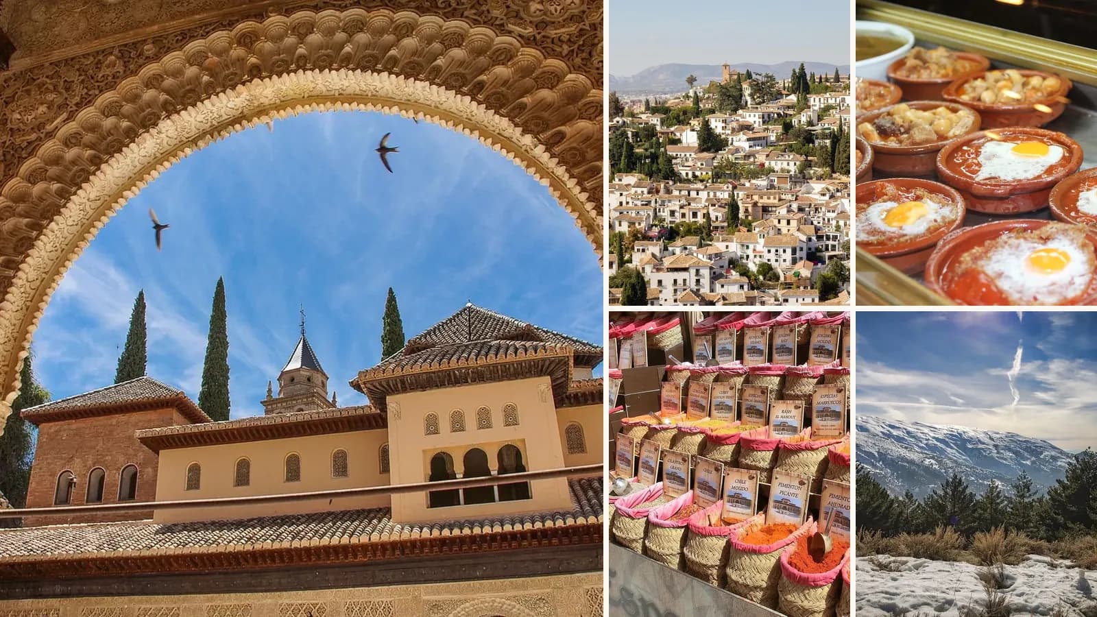 Collage: The Alhambra framed by a Moorish arch, The whitewashed houses of the Albaicín, Spanish tapas, Spices for sale at a market in Granada, The snowy peaks of the Sierra Nevada