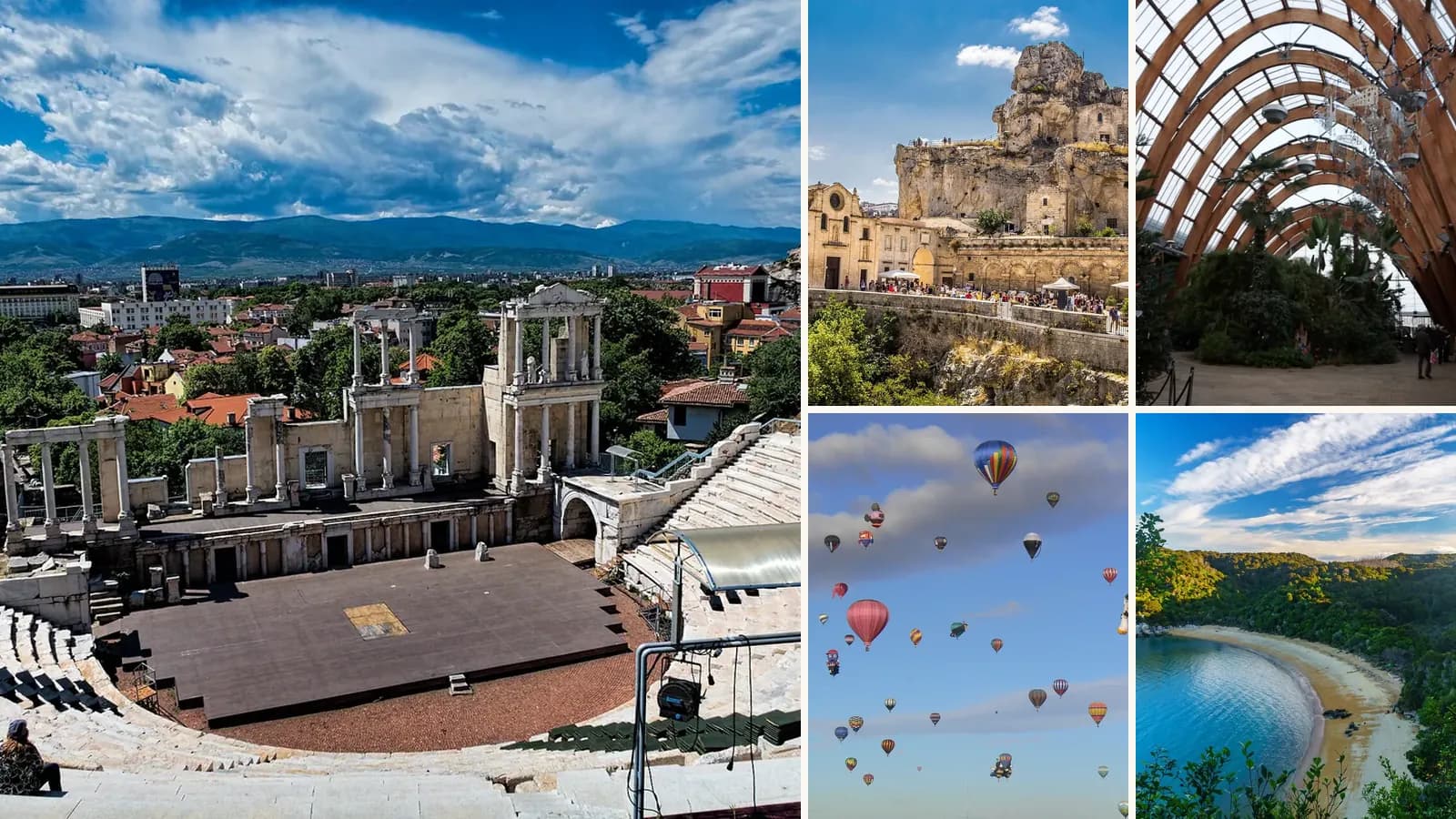 Collage: The Roman theatre in Plovdiv's old town, The Sassi of Matera with the church of San Pietro Caveoso, Inside the Winter Garden in Sheffield, Hot-air balloons at the Albuquerque International Balloon Fiesta, A bay in Abel Tasman Natio