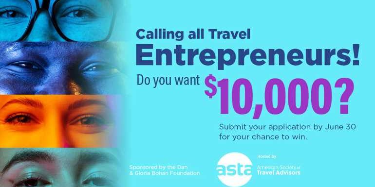 ASTA is seeking entries for its Entrepreneur of the Year Award: Travel Weekly